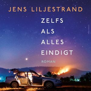 Zelfs als alles eindigt