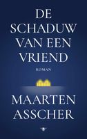 De schaduw van een vriend - Maarten Asscher - ebook - thumbnail