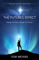 The Futures Effect - Tom Meyers - ebook