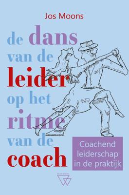 De dans van de leider op het ritme van de coach (Paperback)