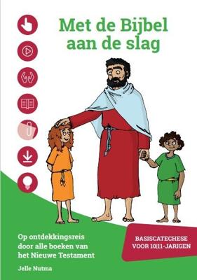 Met de Bijbel aan de slag - Nieuwe Testament (Paperback)