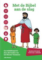 Met de Bijbel aan de slag - Nieuwe Testament (Paperback)