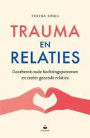 Trauma en relaties - Verena König - ebook