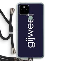 Gijweet: Pixel 5 Transparant Hoesje met koord
