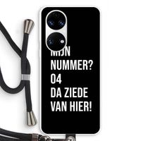 Da ziede van hier - Zwart: Huawei P50 Transparant Hoesje met koord