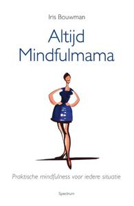 Altijd mindfulmama (Paperback)