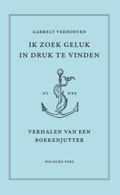 Ik zoek geluk in druk te vinden (Hardback)