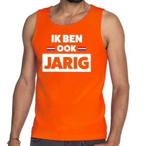 Ik ben ook jarig tanktop / mouwloos shirt oranje heren 2XL  -