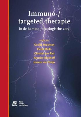 Immuno-targeted therapie in de hemato-/oncologische zorg (Paperback)