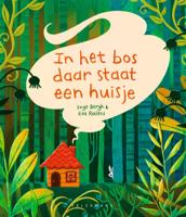 In het bos daar staat een huisje (Hardback)