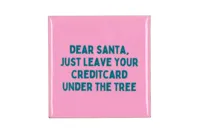 Tegeltje leave your creditcard 10x10x1cm Tegeltje leave your creditcard 10x10x1cm