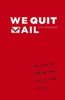 We quit mail - Kim Spinder - ebook - thumbnail