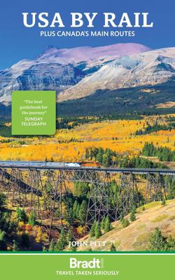 Reisgids - Treinreisgids USA by Rail | Bradt Travel Guides