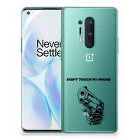 OnePlus 8 Pro Silicone-hoesje Gun Don't Touch My Phone