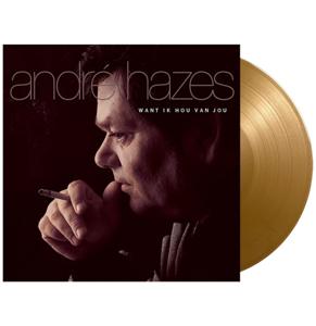 André Hazes - Want Ik Hou Van Jou (Goud Vinyl) LP