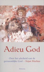 Adieu God - Arjan Markus - ebook