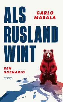 Als Rusland wint - Carlo Masala - ebook