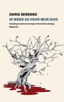 Ik wens mijn huis as (Paperback) Ik wens mijn huis as (Paperback)
