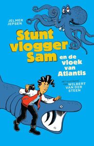 Stuntvlogger Sam en de vloek van Atlantis - Jelmer Jepsen - ebook