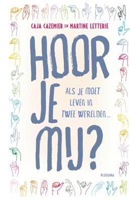 Hoor je mij? (Hardback)