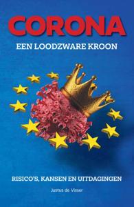 Corona, een loodzware &apos;kroon&apos; (Paperback)