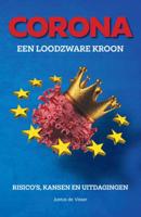 Corona, een loodzware 'kroon' (Paperback) Corona, een loodzware 'kroon' (Paperback)