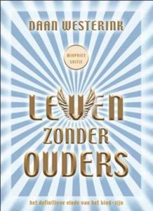 Leven zonder ouders (Paperback)