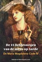 De 13 liefdeswegen van de mens op Aarde (Paperback) - thumbnail