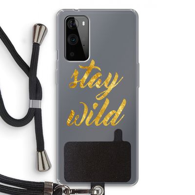 Stay wild: OnePlus 9 Pro Transparant Hoesje met koord