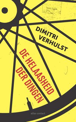 De helaasheid der dingen (Hardback)