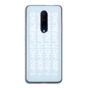 Hotline bling blue: OnePlus 7 Pro Transparant Hoesje