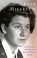 Op het spoor van Etty Hillesum (Hardback) Op het spoor van Etty Hillesum (Hardback)