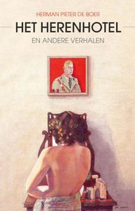 Het herenhotel - Herman Pieter de Boer - ebook