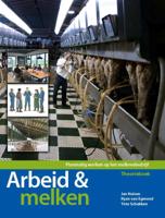 Arbeid & melken (Paperback)
