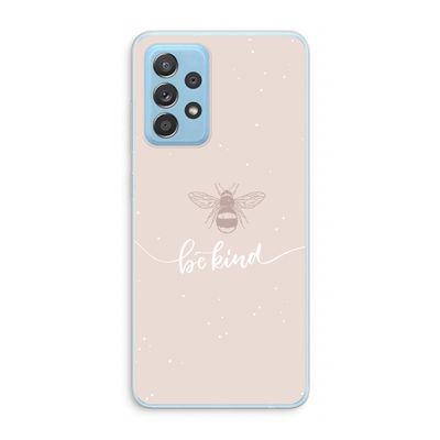 Be(e) kind: Samsung Galaxy A73 Transparant Hoesje