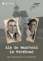 Als de waarheid is verstomd (Paperback)