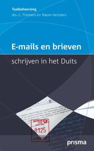 E-mails en brieven schrijven in het Duits (Paperback)