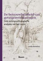 De betrouwbaarheid van getuigenverklaringen (Paperback)