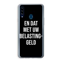 Belastinggeld - Zwart: Samsung Galaxy A20s Transparant Hoesje
