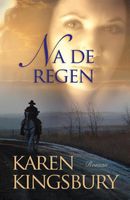 Na de regen - Karen Kingsbury - ebook - thumbnail