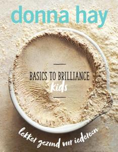 Basics to Brilliance Kids (Hardback)