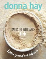 Basics to Brilliance Kids (Hardback)
