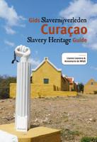 Gids slavernijverleden Curacao (Paperback)