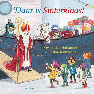 Daar is Sinterklaas! (Hardback)