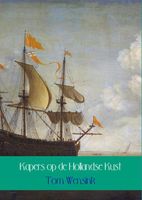 Kapers op de Hollandse kust - Tom Wensink - ebook