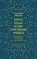 Stevig staan in een kwetsbare wereld (Paperback)