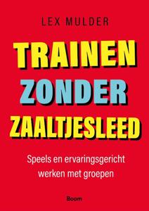 Trainen zonder zaaltjesleed (Paperback)