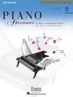 Hal Leonard Piano Adventures. Level 2A – Performance Book – 2nd Edition boek Muziekonderwijs Engels Paperback 32 pagina's