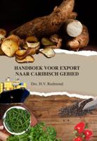 Handboek voor export naar Caribisch gebied (Paperback)