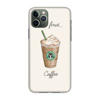 But first coffee: Volledig geprint iPhone 11 Pro Hoesje